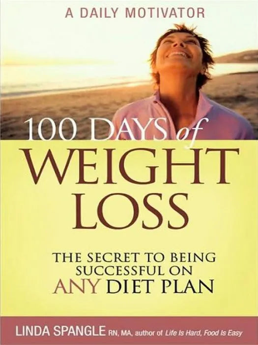 100 Days of Weight Loss: The Secret to Being Successful on Any testbank + ebook