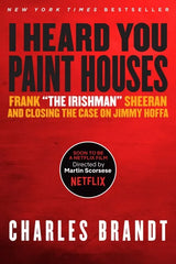 'I Heard You Paint Houses': Frank 'The Irishman' Sheeran & testbank + ebook