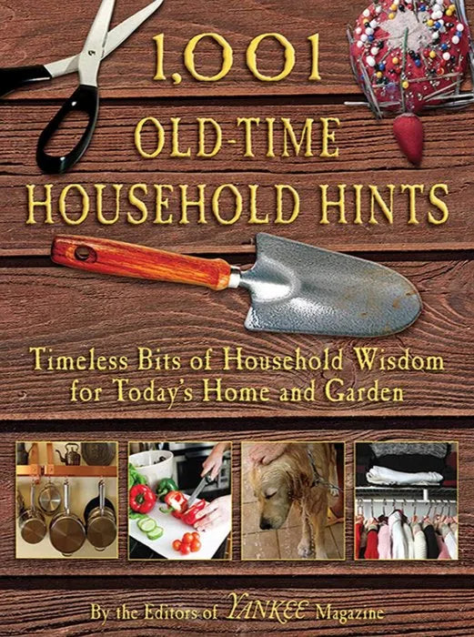 1,001 Old-Time Household Hints: Timeless Bits of Household testbank + ebook