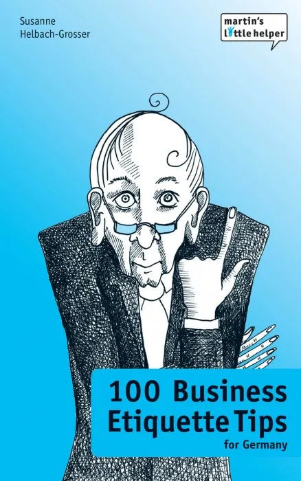 100 Business Etiquette Tips for Germany testbank + ebook