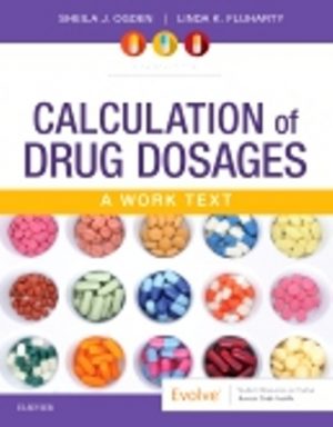 (Chapter 1-7, 11-19) Calculation of Drug Dosages 11th Edition Sheila J. Ogden ISBN: 9780323551281 (Test Bank) testbank + ebook