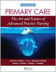 (Chapters 3, 5-24) Primary Care Art and Science of Advanced Practice Nursing 3rd Edition Lynn M. Dunphy ISBN-10: 0803622554 ISBN-13: 9780803622555 (Test Bank) testbank + ebook